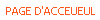 PAGE D'ACCEUEUL